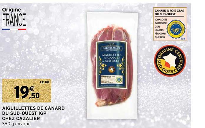 aiguillettes de canard du sud-ouest igp chez cazalier