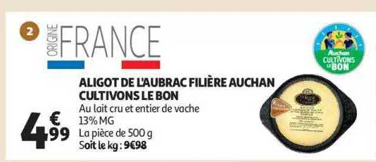 Aligot De L'aubrac Filière Auchan Cultivons Le Bon