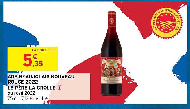 aop beaujolais nouveau rouge 2022 le père la grolle