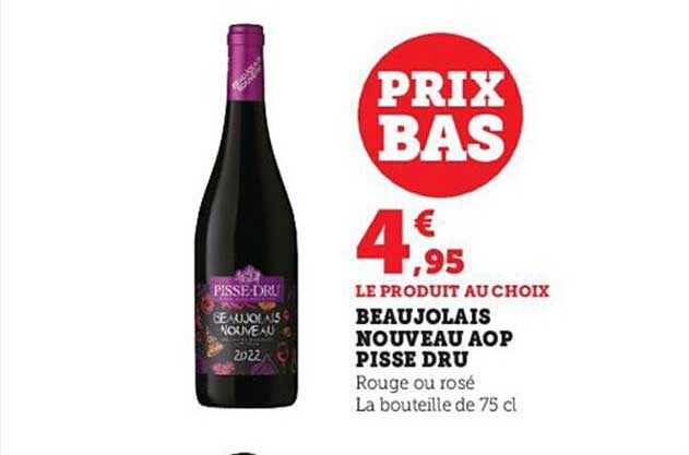 beaujolais nouveau aop pisse dru