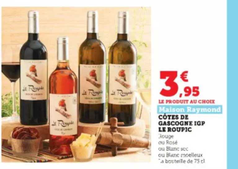 côtes de gascogne igp le roupic maison raymond