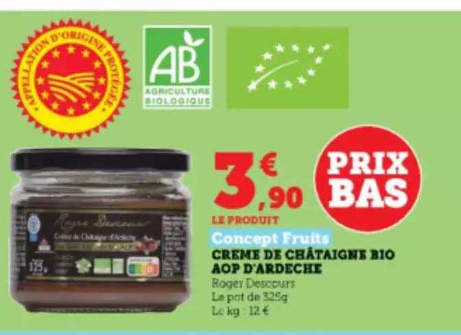 crème de châtaigne bio aop d'ardèche concept fruits