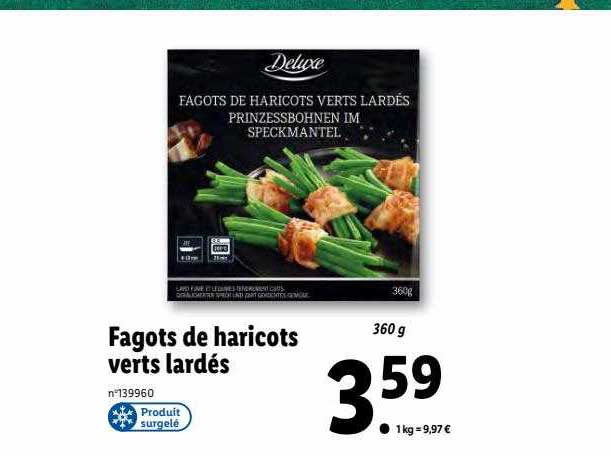 fagots de haricots verts lardés deluxe