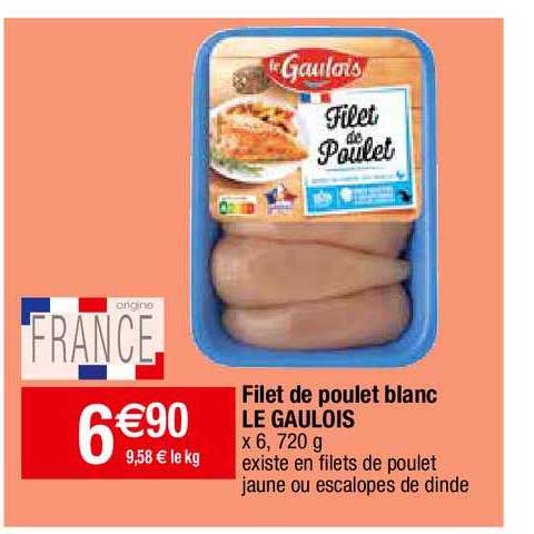 Filet De Poulet Blanc Le Gaulois