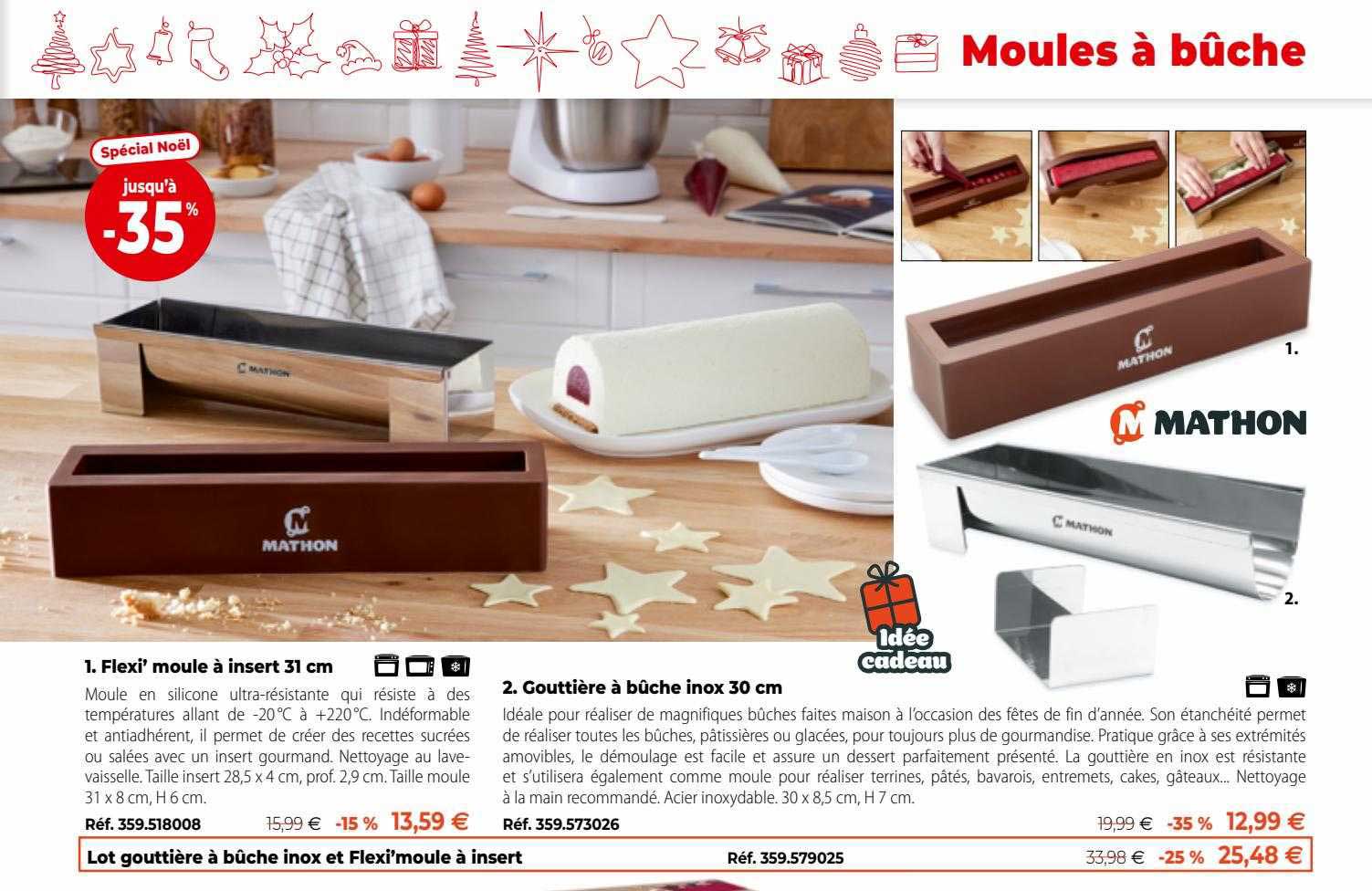 flexi'moule à insert 31 cm, gouttière à bûche inox 30 cm mathon