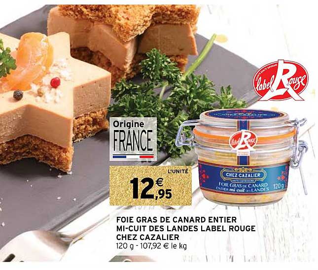 foie gras de canard entier mi-cuit des landes label rouge chez cazalier