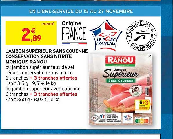 jambon supérieur sans couenne conservation sans nitrite monique ranou