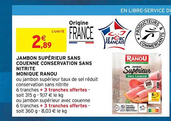 jambon supérieur sans couenne conservation sans nitrite monique ranou