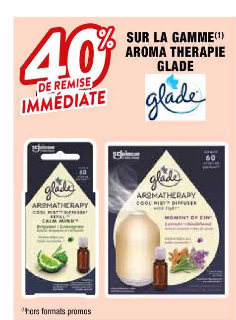 la gamme aroma therapie glade