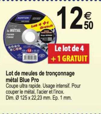 lot de meules de tronçonnage métal blue pro