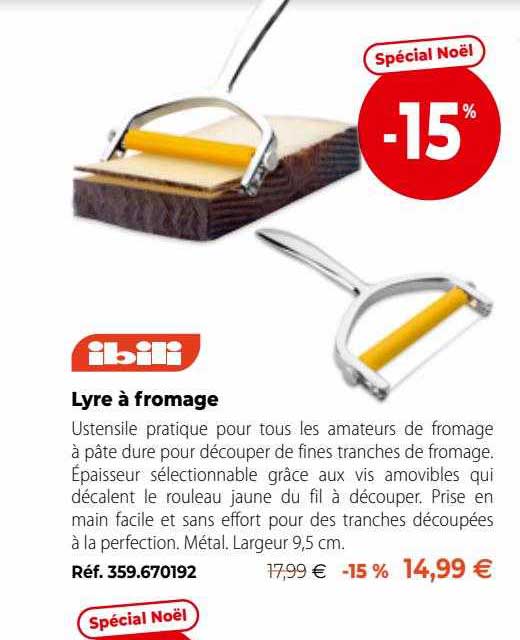 lyre à fromage ibili