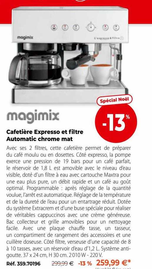 magimix cafetière expresso et filtre automatic chrome mat