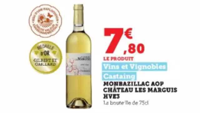 monbazillac aop château les marguis hve3 vins et vignobles castaing