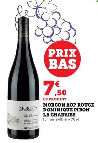 morgon aop rouge dominique piron la chanaise