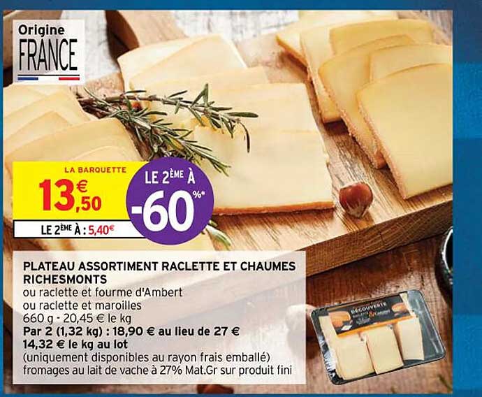 plateau assortiment raclette et chaumes riches monts