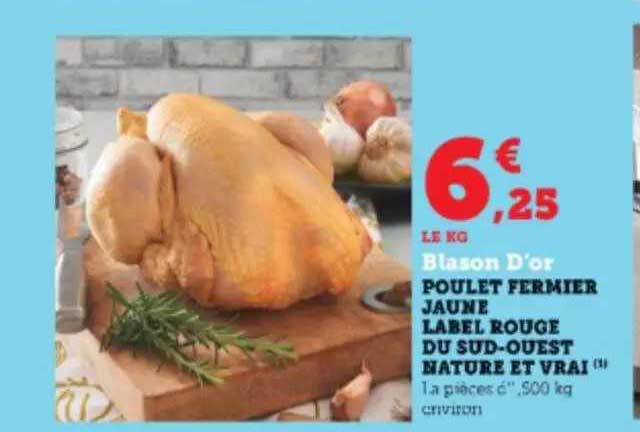 poulet fermier jaune label rouge du sud-ouest nature et vrai blason d'or