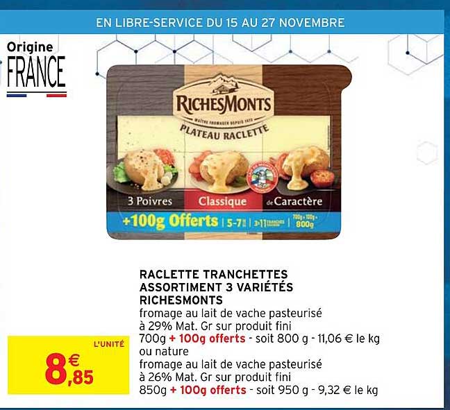 raclette tranchettes assortiment 3 variétés riches monts