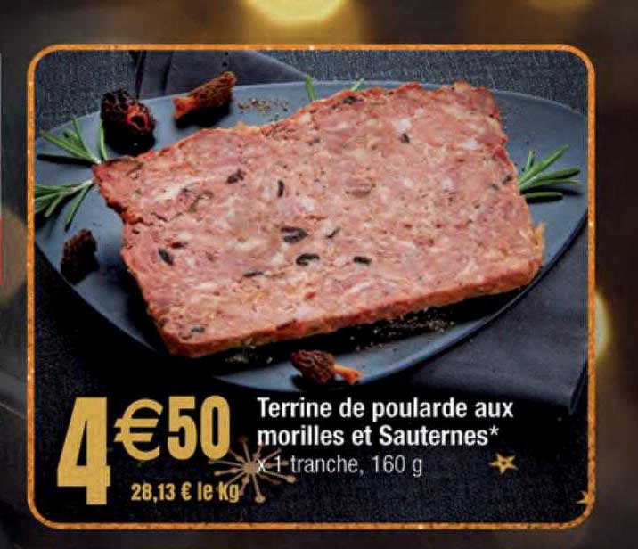 terrine de poularde aux morilles et sauternes