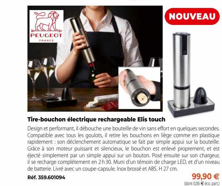 tire-bouchon électrique rechargeable elis touch peugeot