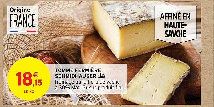 Tomme Fermière Schmidhauser