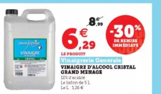 vinaigre d'alcool cristal grand ménage vinaigrerie générale