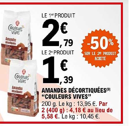 amandes décortiquées "couleurs vives"
