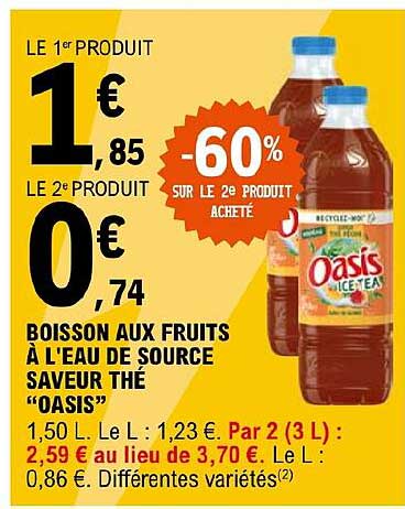boisson aux fruits à l'eau de source saveur thé "oasis"