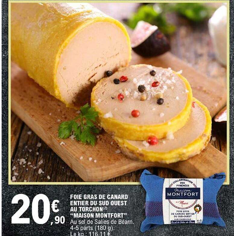 foie gras de canard entier du sud ouest au torchon "maison montfort"
