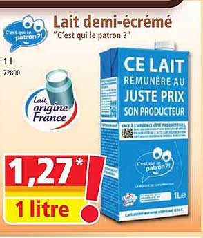 lait demi-écrémé "c'est qui le patron?"