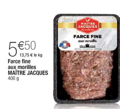 farce fine aux morilles maître jacques