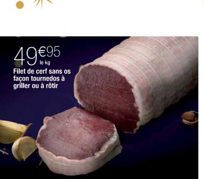filet de cerf sans os façon tournedos à griller ou à rôtir