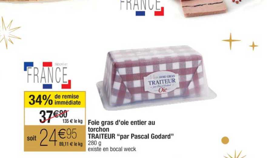 foie gras d'oie entier au torchon traiteur par pascal godard 34% % de remise immédiate