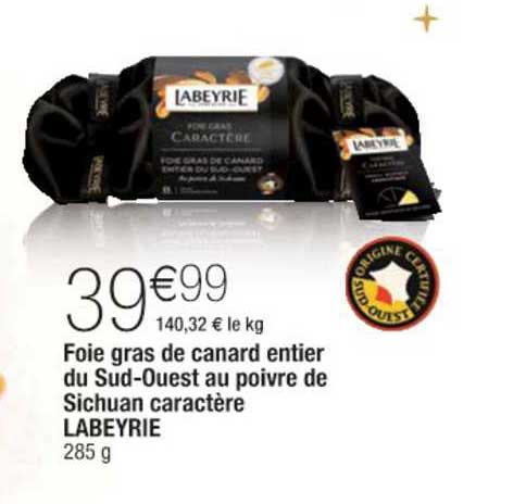 foie gras de canard entier du sud ouest au poivre de sichuan caractère labeyrie
