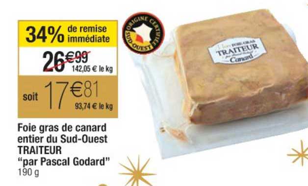 foie gras de canard entier du sud ouest traiteur par pascal godard 34% de remise immédiate