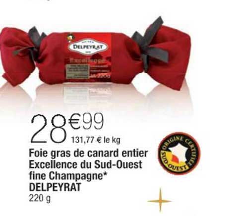 foie gras de canard entier excellence du sud ouest fine champagne delpeyrat