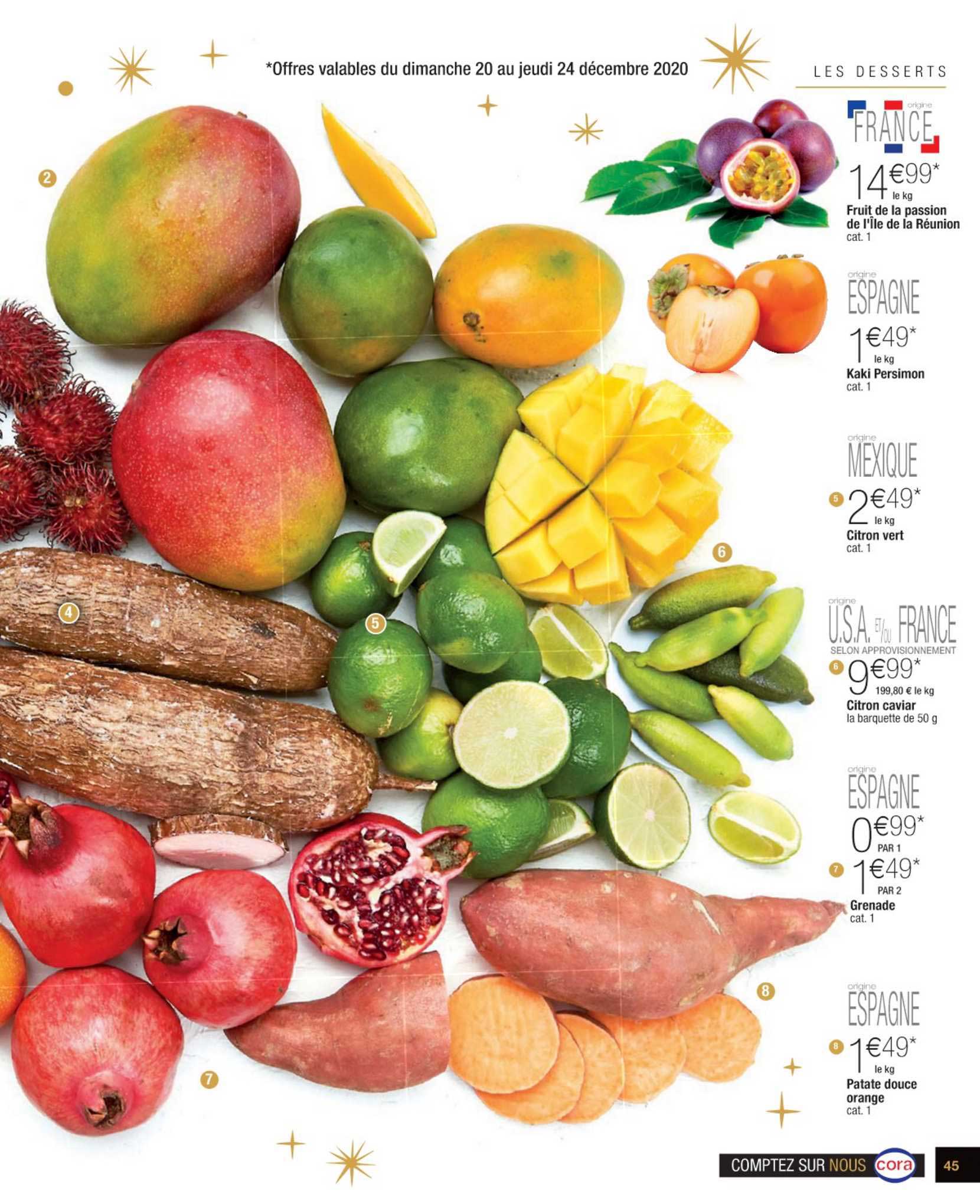 fruit de la passion, kaki persimon, citron vert, citron caviar, grenade, patate douce orange