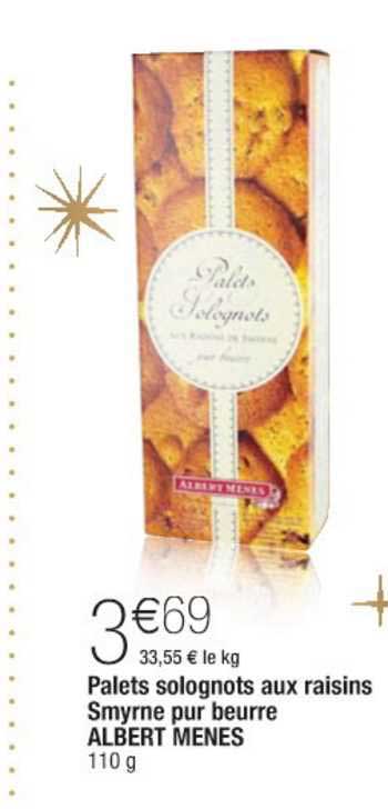 palets solognots aux raisins smyrne pur beurre albert menes