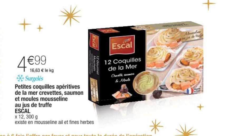 petites coquilles apéritives de la mer crevettes saumon et moules mousseline au jus de truffe escal