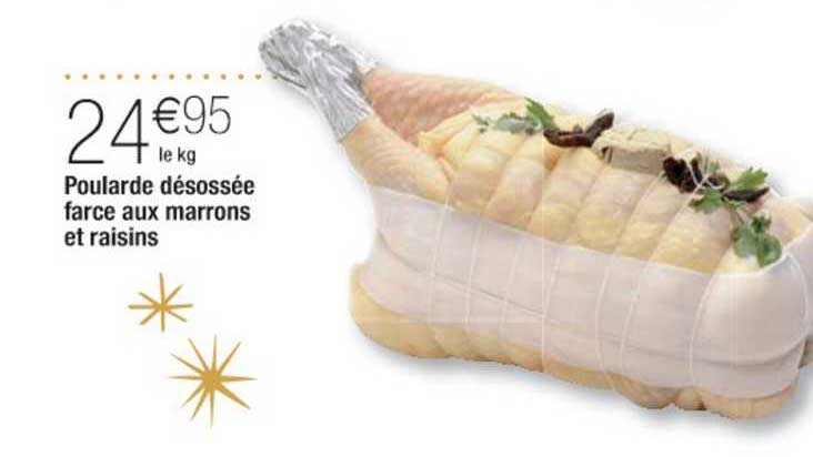 poularde désossée farce aux marrons et raisins