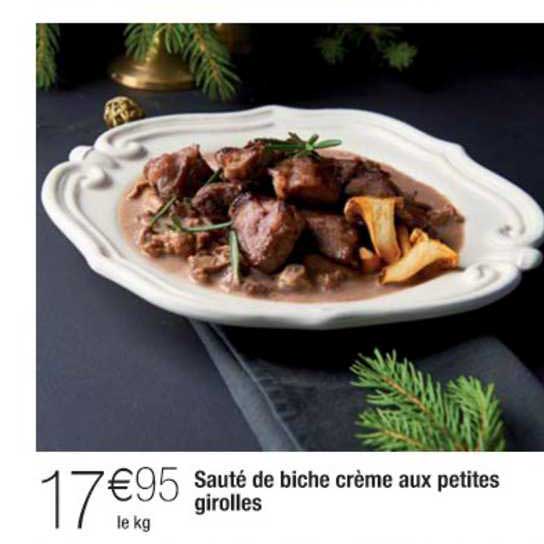 sauté de biche crème aux petites girolles