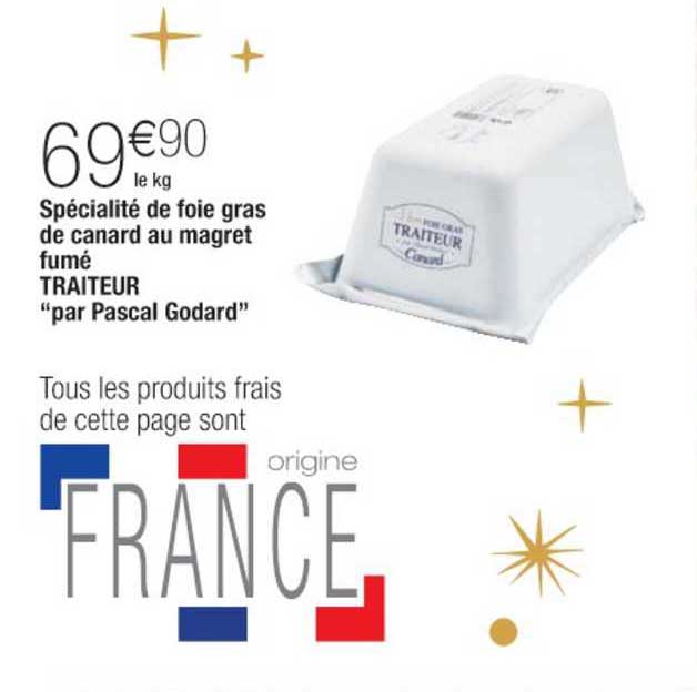 spécialité de foie gras de canard au magret fumé traiteur par pascal godard