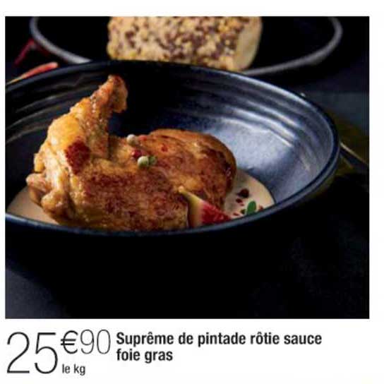 Suprême De Pintade Rôtie Sauce Foie Gras