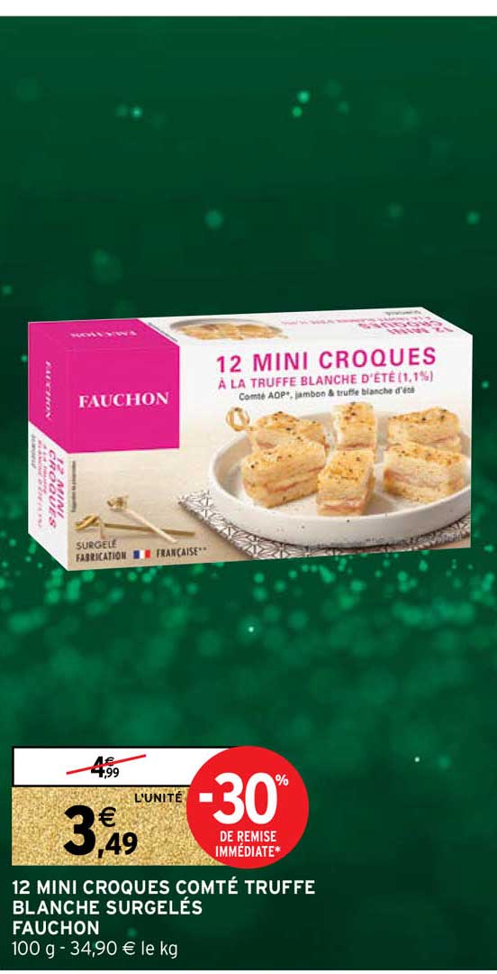 12 mini croques comté truffe blanche surgelés fauchon