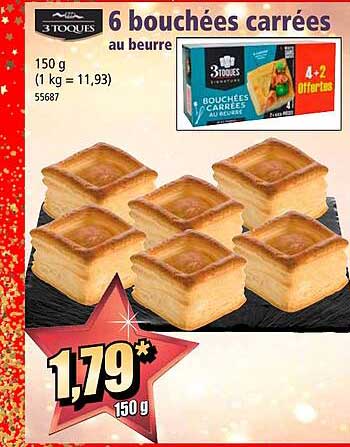 6 bouchées carrées au beurre 3 toques