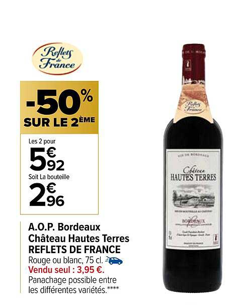 a.o.p. bordeaux château hautes terres reflets de france