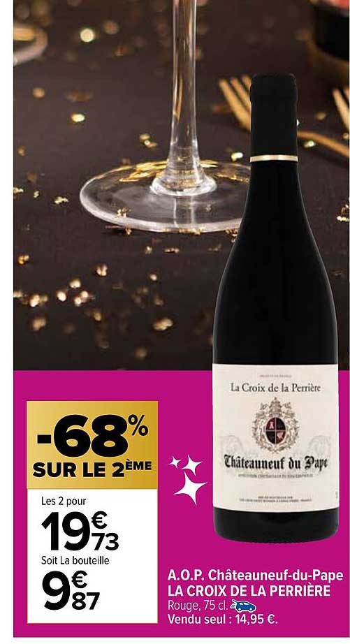 a.o.p. châteauneuf-du-pape la croix de la perrière