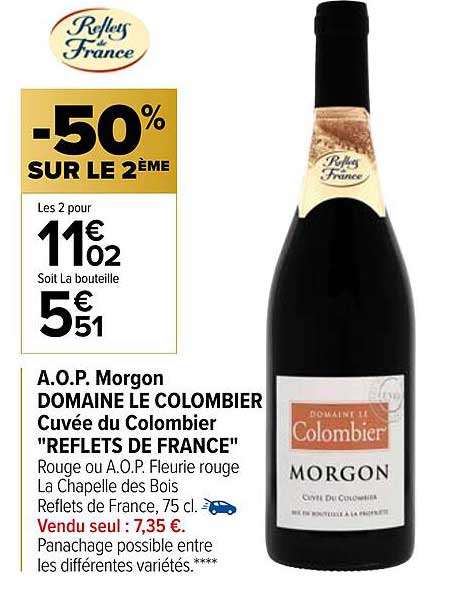 a.o.p. morgon domaine le colombier - cuvée du colombier "reflets de france"
