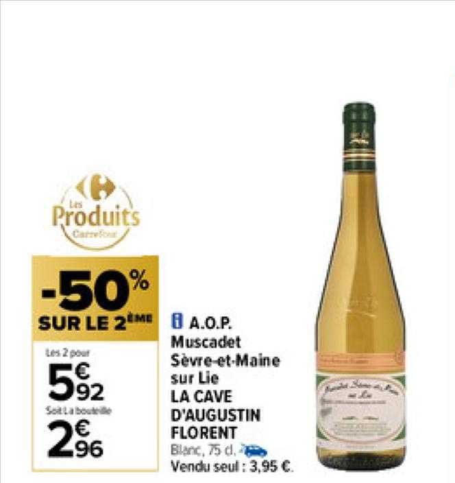 a.o.p. muscadet sèvre-et-maine sur lie la cave d'augustin florent