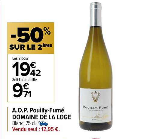 a.o.p. pouilly-fumé domaine de la loge