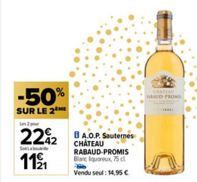 a.o.p. sauternes château rabaud-promis